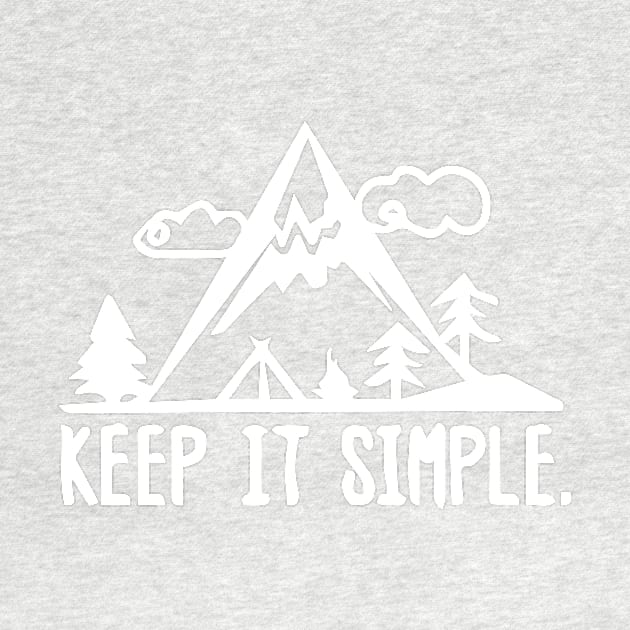 Keep It Simple Campaign!! White Design T-Shirt by teeprin